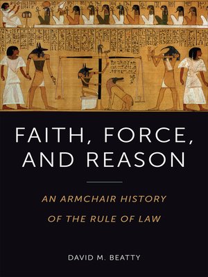 cover image of Faith, Force, and Reason